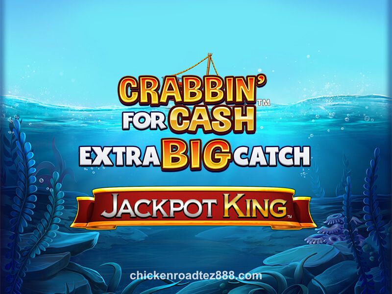 Crabbin' for Cash Extra Big Catch JPK